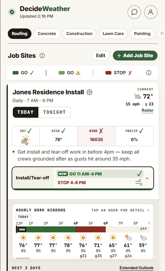 The DecideWeather Job Sites screen, showing today's recommendation and a separate call for each operation at a job site
